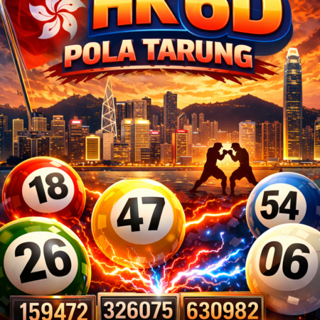 Data HK 6D Pola Tarung