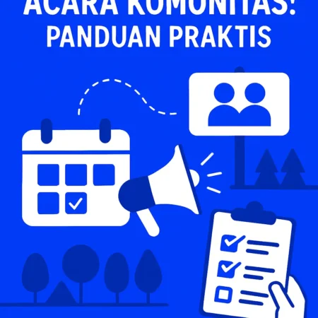 Mengorganisir Acara Komunitas: Panduan Praktis
